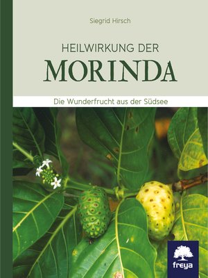 cover image of Heilwirkung der Morinda
